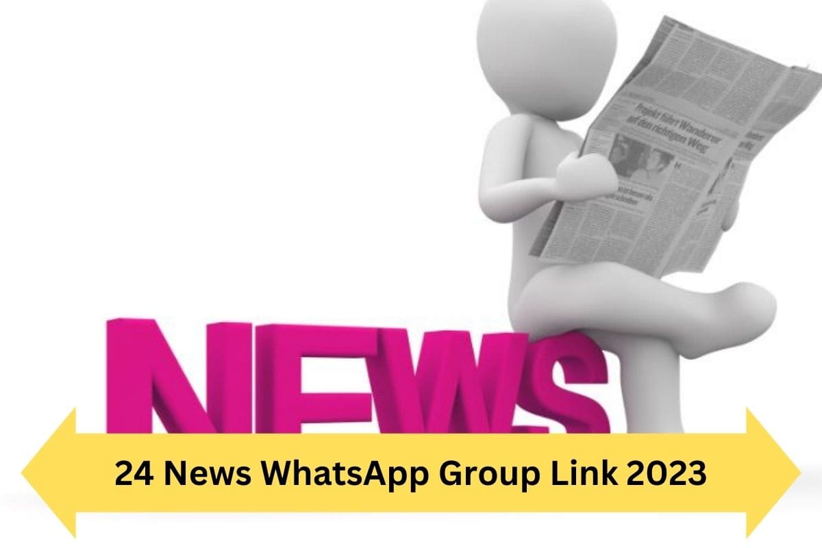 24 News WhatsApp Group Link 2023