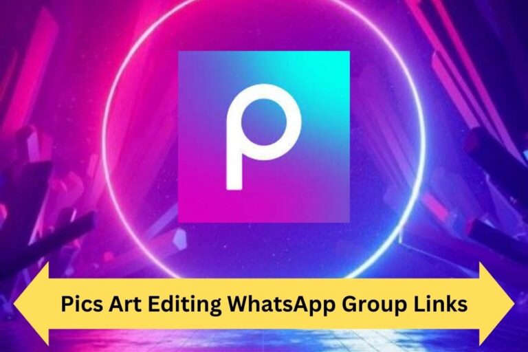 Pics Art Editing WhatsApp Group Links