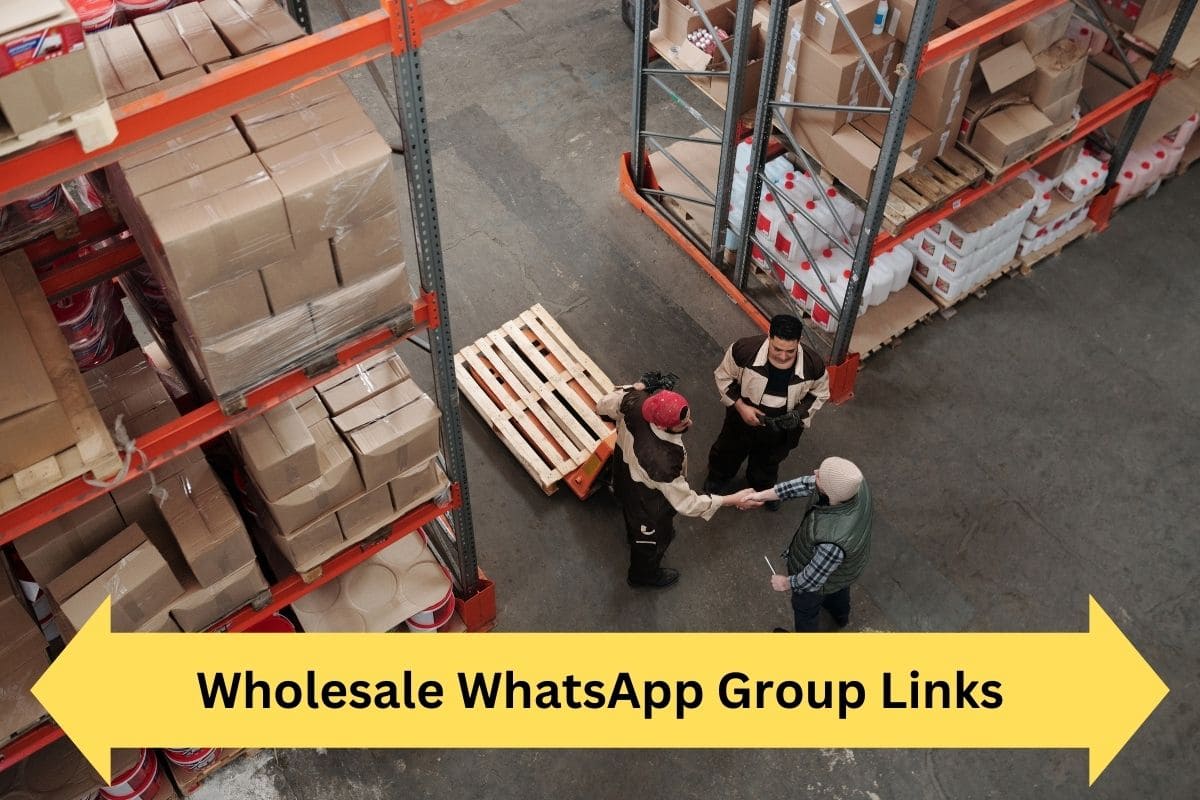 Wholesale WhatsApp Group Links