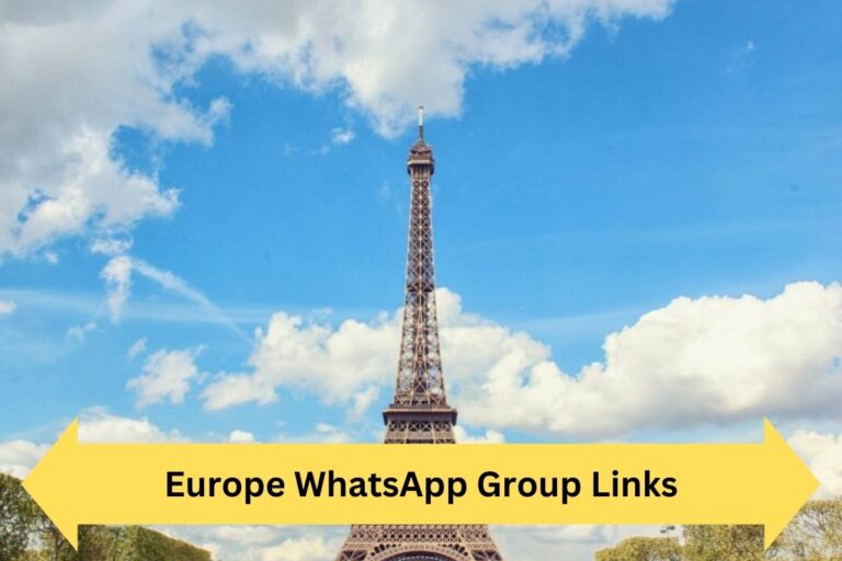 Europe WhatsApp Group Links
