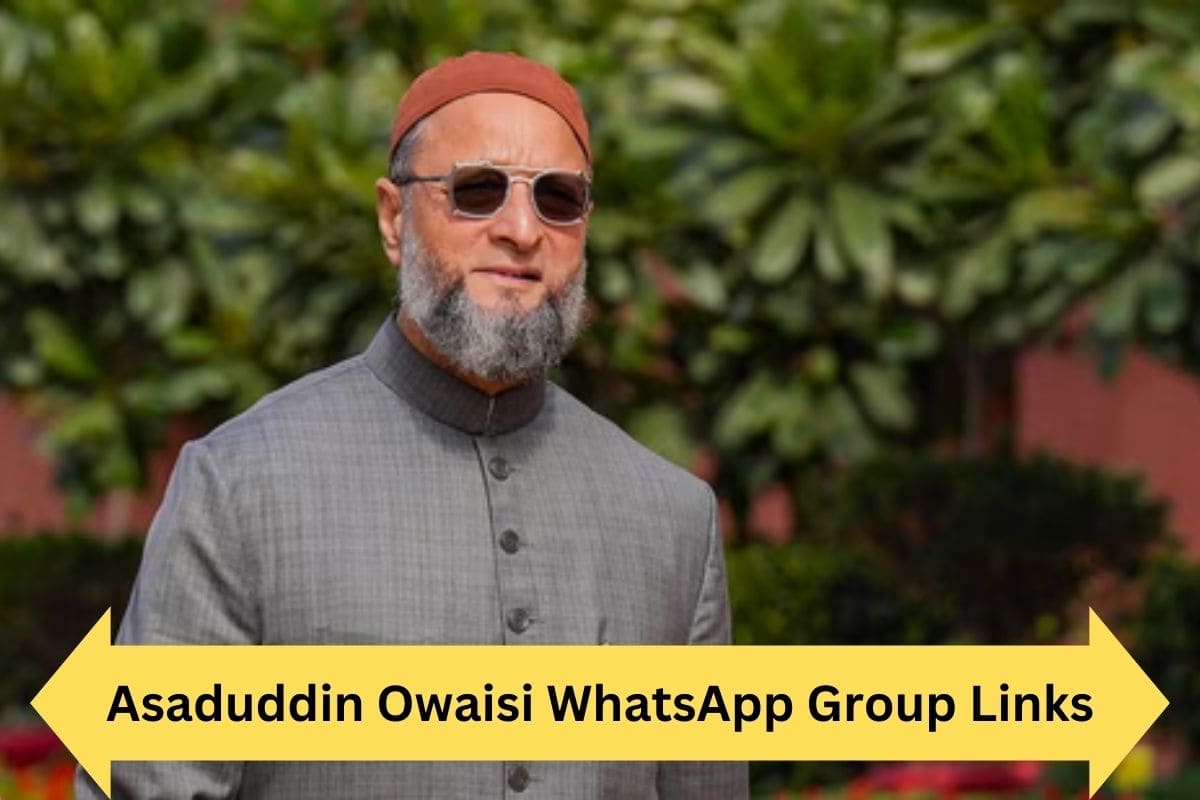 Asaduddin Owaisi WhatsApp Group  Links